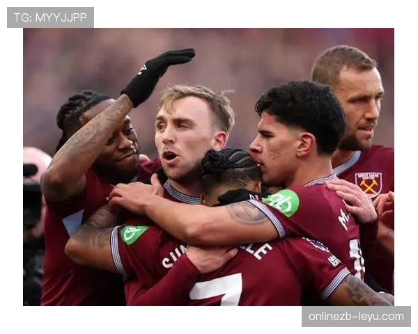 贾罗德·鲍文闪耀英超赛场，助西汉姆联斩获关键胜利